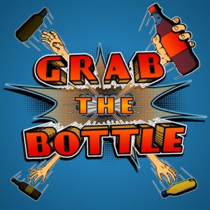 Grab the Bottle [PS4]