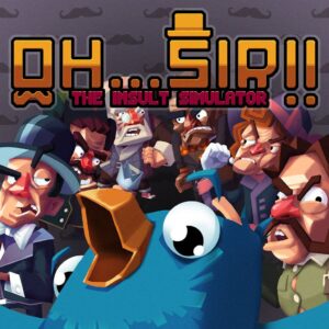 Oh...Sir! The Insult Simulator [PS4]