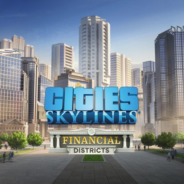 Cities: Skylines - Financial Districts [PS4,&nbsp;PS5] - изображение 1