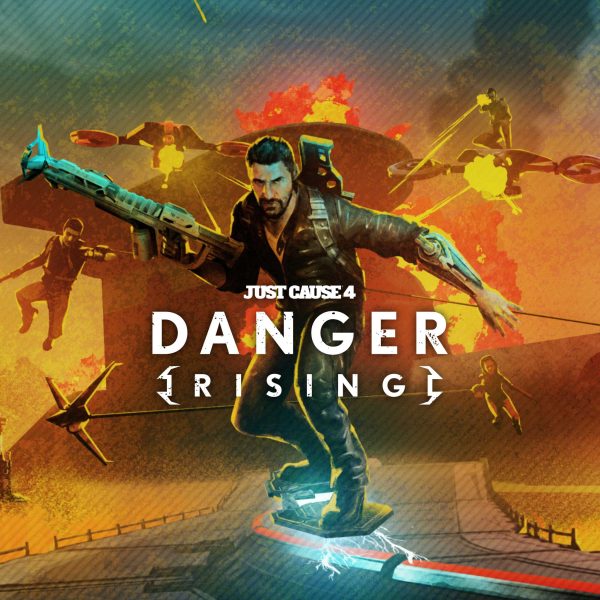 Just Cause 4 - Danger Rising [PS4]