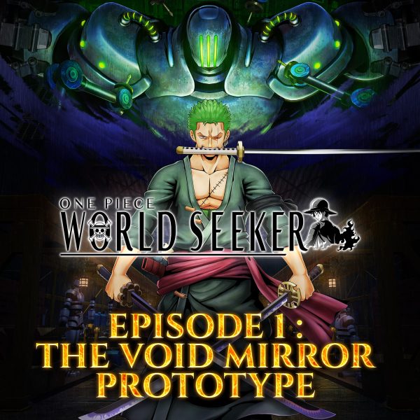 ONE PIECE World Seeker Extra Episode 1: Void Mirror Prototype [PS4] - изображение 1