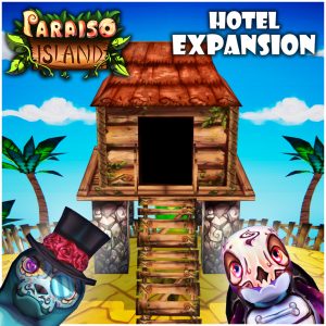 Paraiso Island Hotel Expansion [PS4]