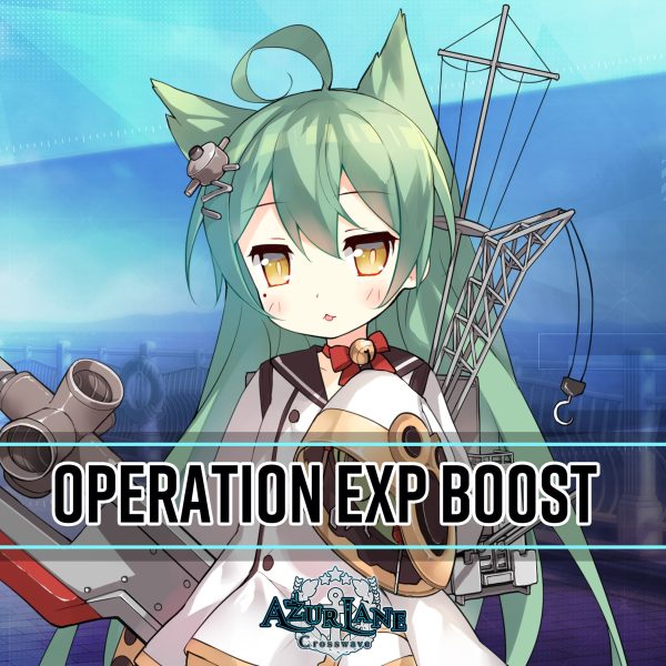 Azur Lane: Crosswave - Operation EXP Boost [PS4] - изображение 1
