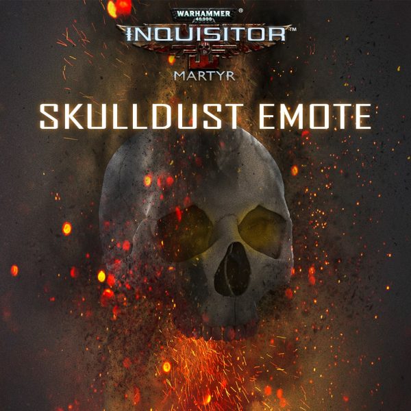 Warhammer 40,000: Inquisitor - Martyr | Skulldust emote [PS4]