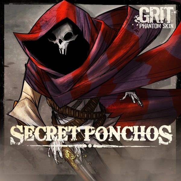Secret Ponchos - Phantom Poncho 'Grit' Skin - изображение 1