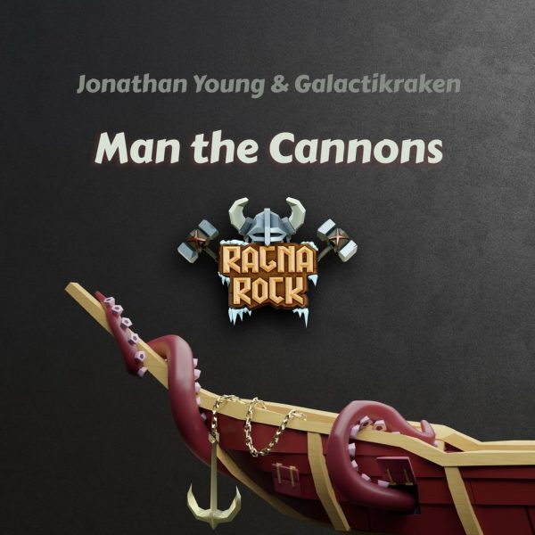 Jonathan Young, Galactikraken - "Man the Cannons" [PS5]