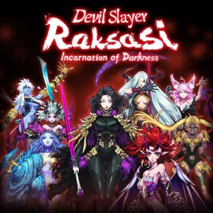 Devil Slayer Raksasi: Incarnation of Darkness [PS4]