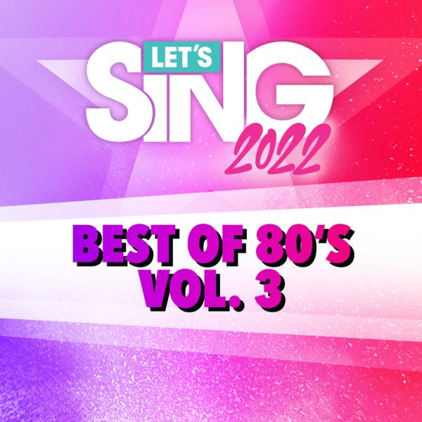 Let's Sing 2022 Best of 80's Vol. 3 Song Pack [PS4,&nbsp;PS5] - изображение 1