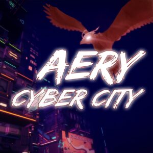 Aery - Cyber City [PS4]