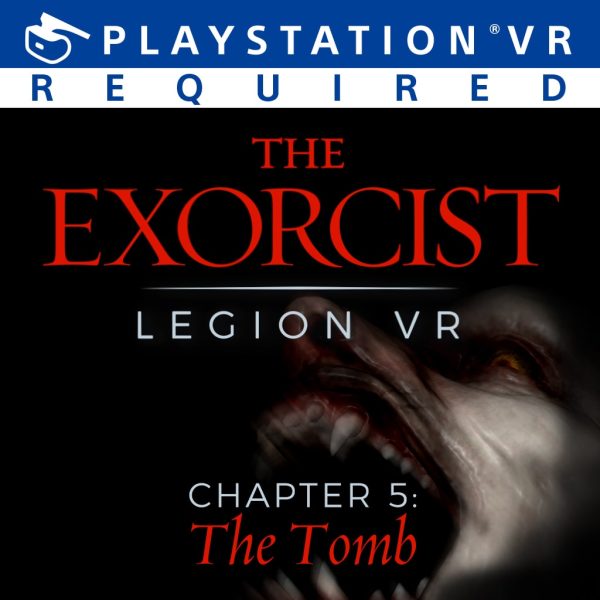 The Exorcist: Legion VR - Chapter 5: The Tomb [PS4] - изображение 1