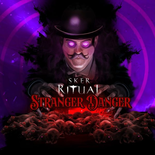 Sker Ritual - Stranger Danger [PS5]