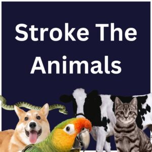 Stroke The Animals [PS5]