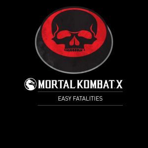 Mortal Kombat X 30 Easy Fatalities []