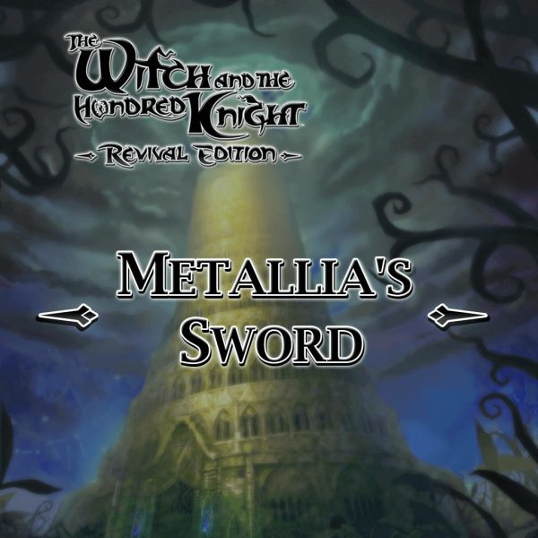 Witch and the Hundred Knight: Revival Ed. - Metallia's Sword [PS4] - изображение 1
