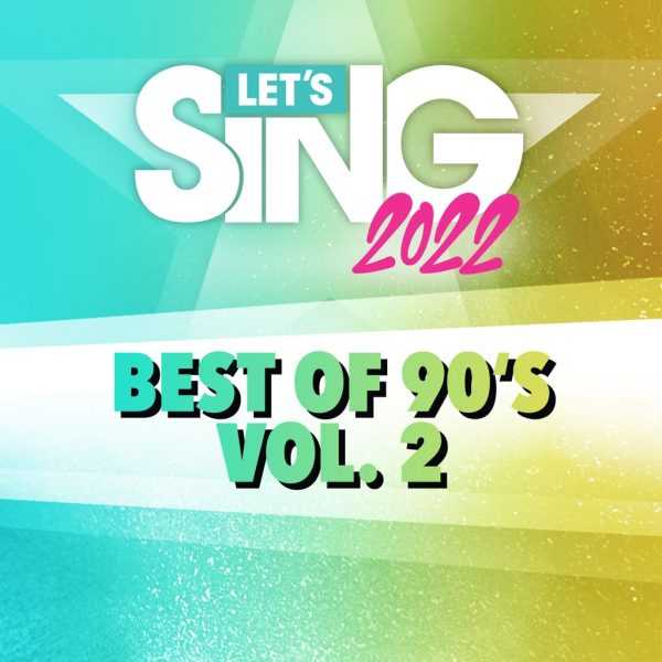 Let's Sing 2022 Best of 90's Vol. 2 Song Pack [PS4,&nbsp;PS5] - изображение 1