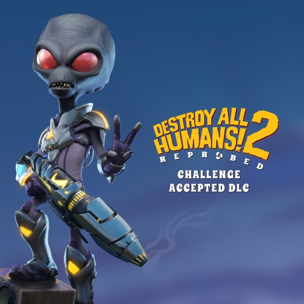 Destroy All Humans 2! - Reprobed: Challenge Accepted DLC [PS5]