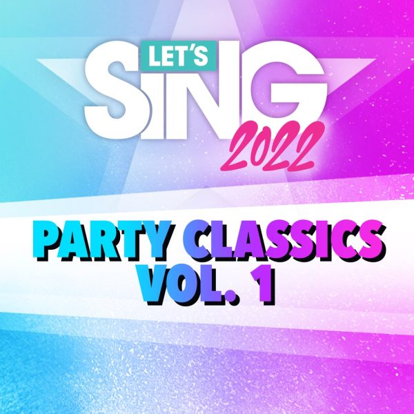 Let's Sing 2022 Party Classics Vol. 1 Song Pack [PS4,&nbsp;PS5] - изображение 1