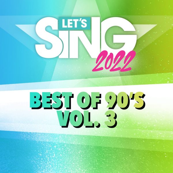 Let's Sing 2022 Best of 90's Vol. 3 Song Pack [PS4,&nbsp;PS5] - изображение 1