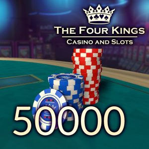 Four Kings Casino: 50,000 Chip Pack []