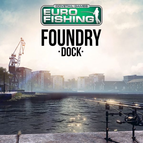 Euro Fishing: Foundry Dock [PS4] - изображение 1