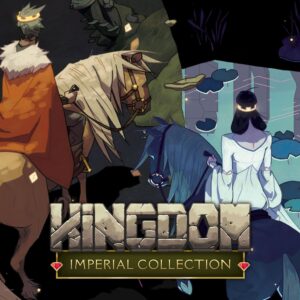 Kingdom Imperial Collection [PS4,&nbsp;PS5] cover