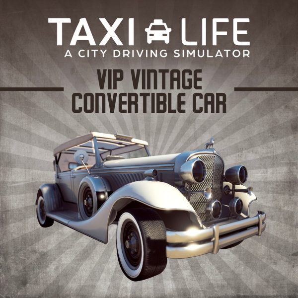 Taxi Life - VIP Vintage Convertible Car [PS5]