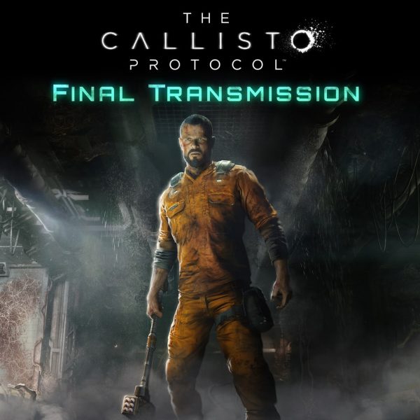 The Callisto Protocol - Final Transmission [PS4, PS5]