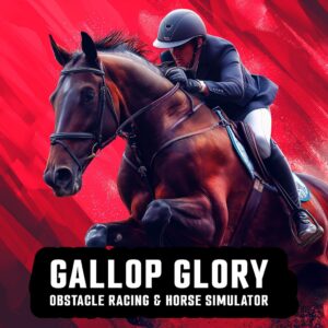 Gallop Glory: Obstacle Racing & Horse Simulator [PS4]