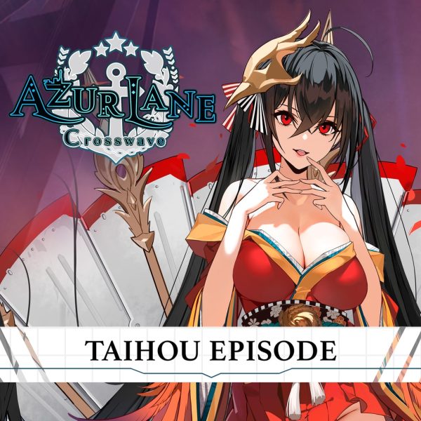 Azur Lane: Crosswave - Taihou Episode [PS4]