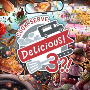 Cook, Serve, Delicious! 3?! [PS4,&nbsp;PS5] cover