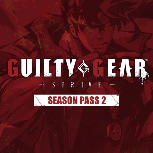 Guilty Gear -Strive- : Season Pass 2 [PS4, PS5]