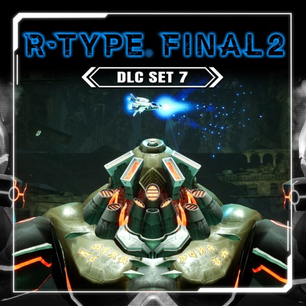 R-Type Final 2: DLC Set 7 [PS4, PS5]