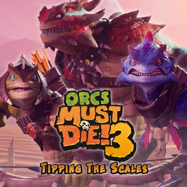 Orcs Must Die! 3 Tipping the Scales DLC [PS4, PS5]