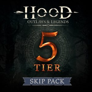 Hood: Outlaws & Legends - Battle Pass - 5 Tier Skip Pack 