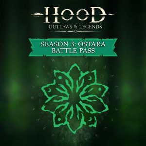 Hood: Outlaws & Legends - Season 3: Ostara - Battle Pass 