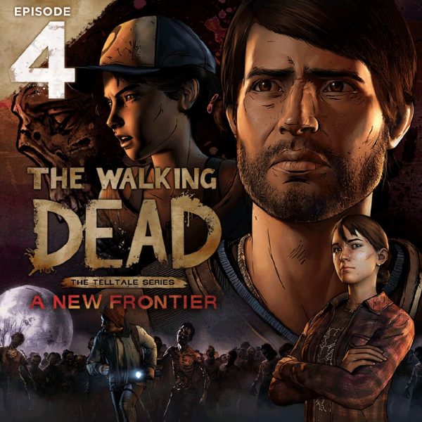 The Walking Dead: A New Frontier - Episode 4 [PS4]
