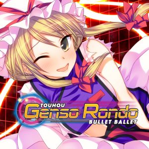 Touhou Genso Rondo: Yukari Yakumo: Additional Story & BGM [PS4]