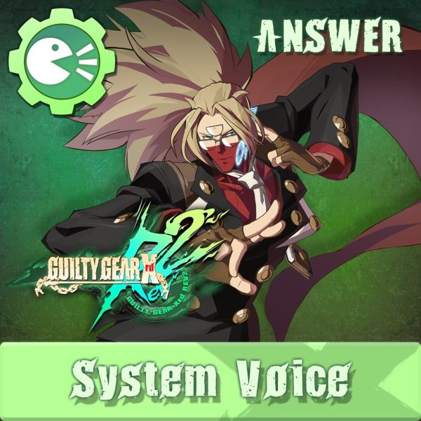 GUILTY GEAR Xrd Rev.2 System Voice 'ANSWER' [PS4] - изображение 1