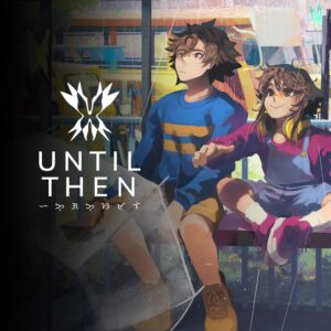 Until Then [PS5]