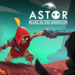 Astor: Blade of the Monolith [PS4, PS5]