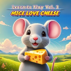 Learn to Play Vol. 3 - Mice Love Cheese [PS4]