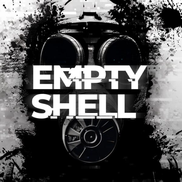 EMPTY SHELL [PS4, PS5]