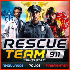 Rescue Team 911 Simulator - Ambulance, Police, Firefighter [PS4]