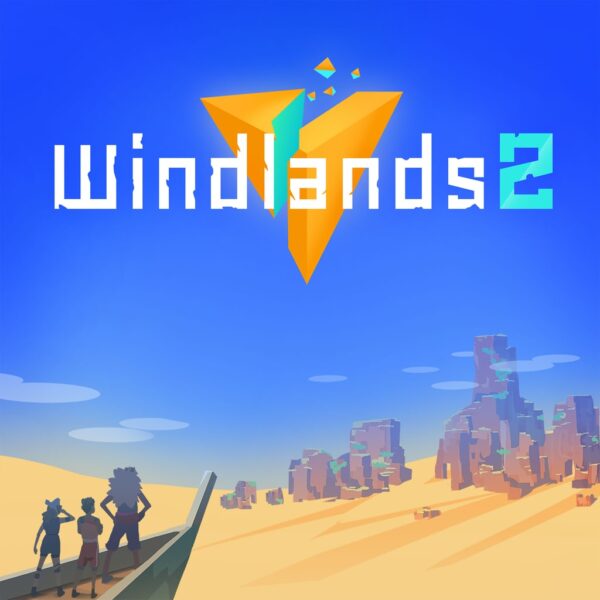 Windlands 2 [PS4, PS5]