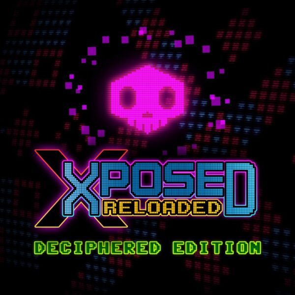 XPOSED RELOADED Deciphered Edition [PS4]
