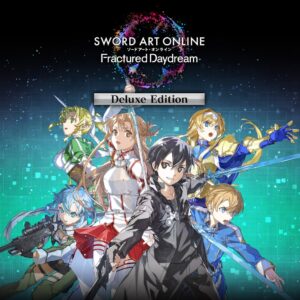 SWORD ART ONLINE Fractured Daydream Deluxe Edition [PS5] cover