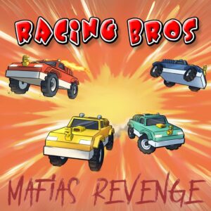 RACING BROS: MAFIAS REVENGE [PS4]