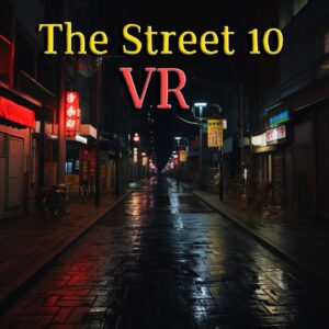 The Street 10 VR [PS5]