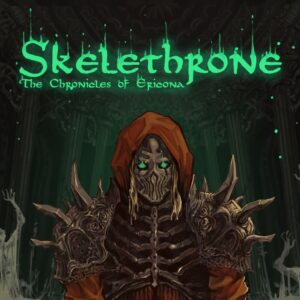 Skelethrone: The Chronicles of Ericona [PS4]