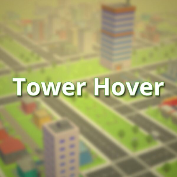Tower Hover [PS4, PS5]